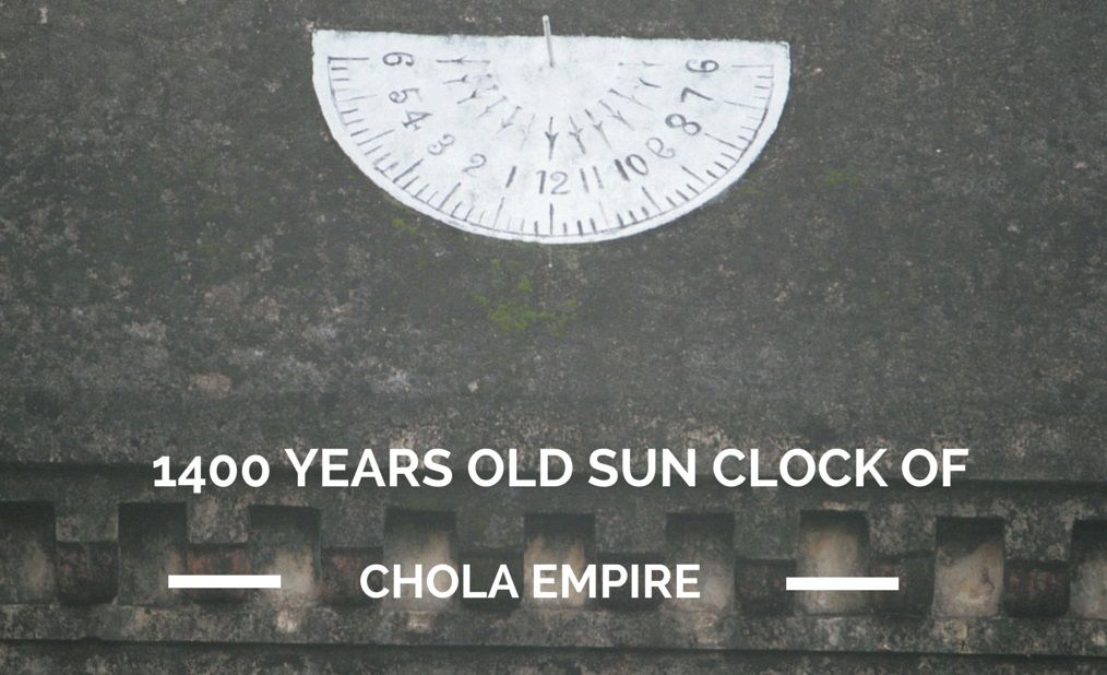 1400 Years Old sun clock of Chola Empire